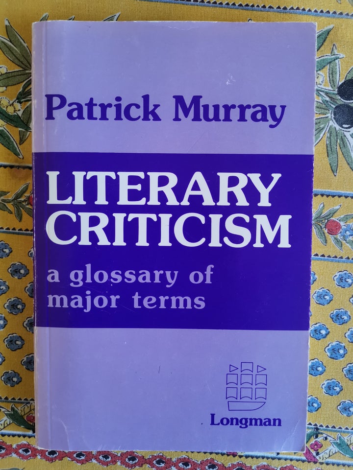 LITERARY CRITICISM - a glossary of