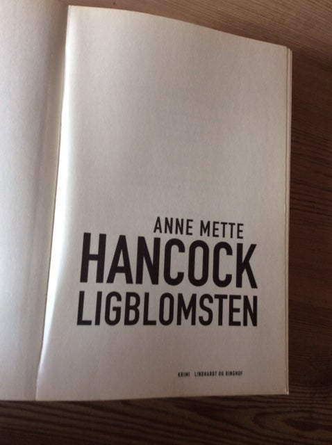 LIGBLOMSTEN, ANNE METTE HANCOCK,