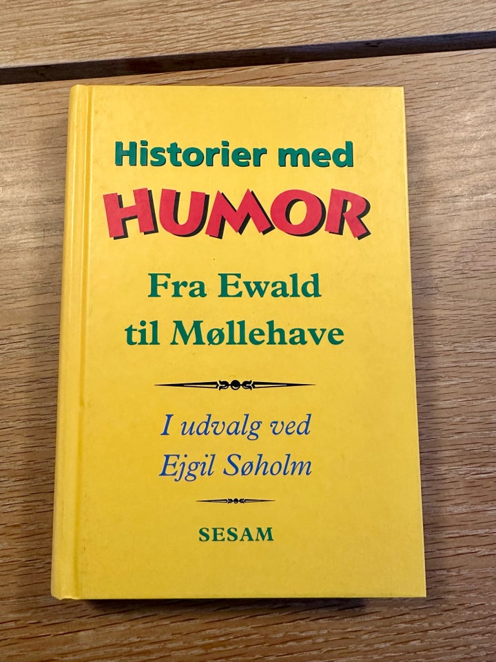 Historier med humor fra Ewald til