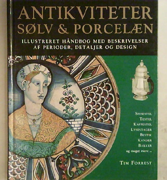 Antikviteter, sølv  porcelæn , . Af