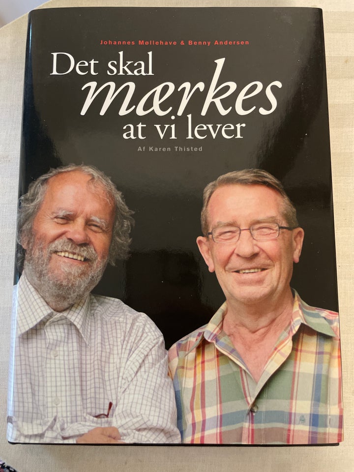 Det skal mærkes at vi lever