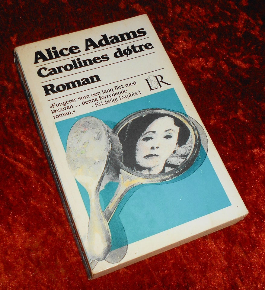 Carolines døtre, Alice Adams,