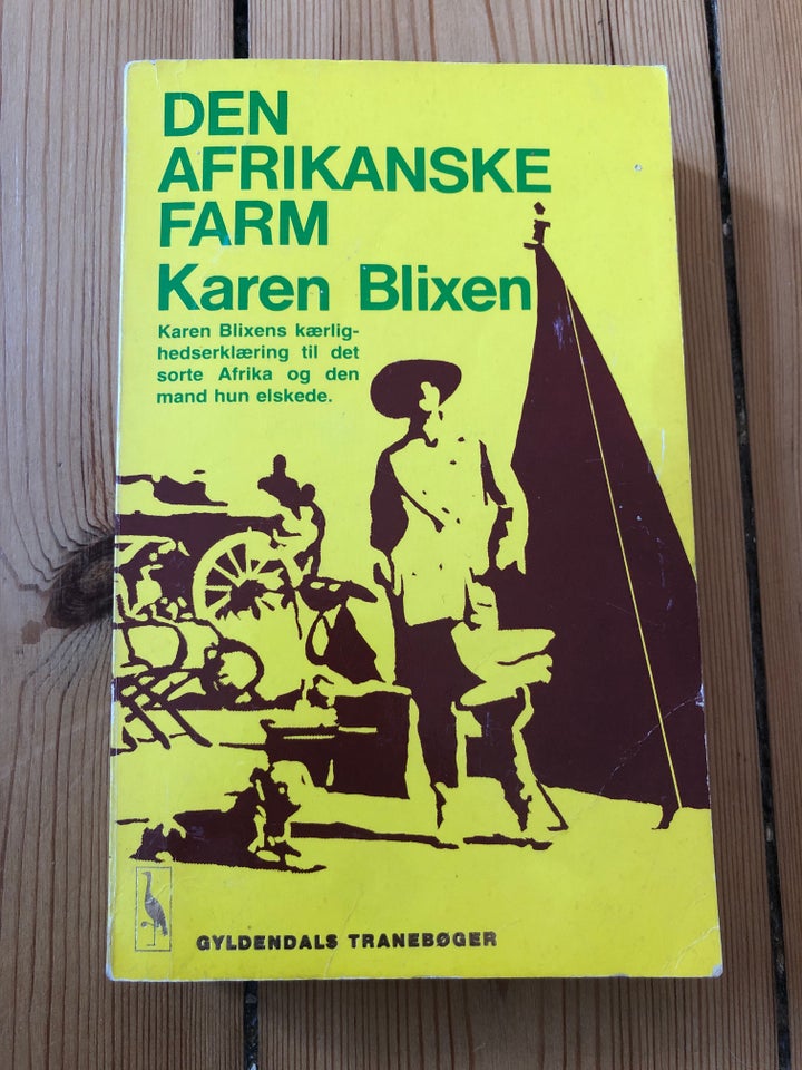 Den afrikanske farm, Karen Blixen,