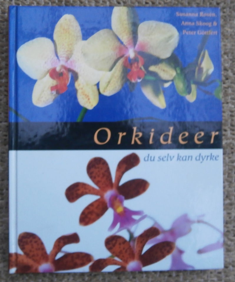 Orkideer - du selv kan dyrke, emne: