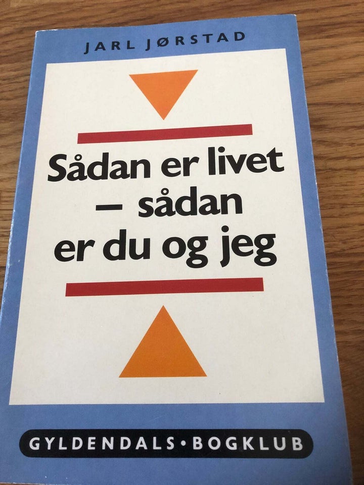 Sådan er livet - sådan er du og jeg,