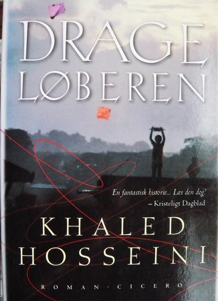 Drageløberen, Khaled Hosseini,