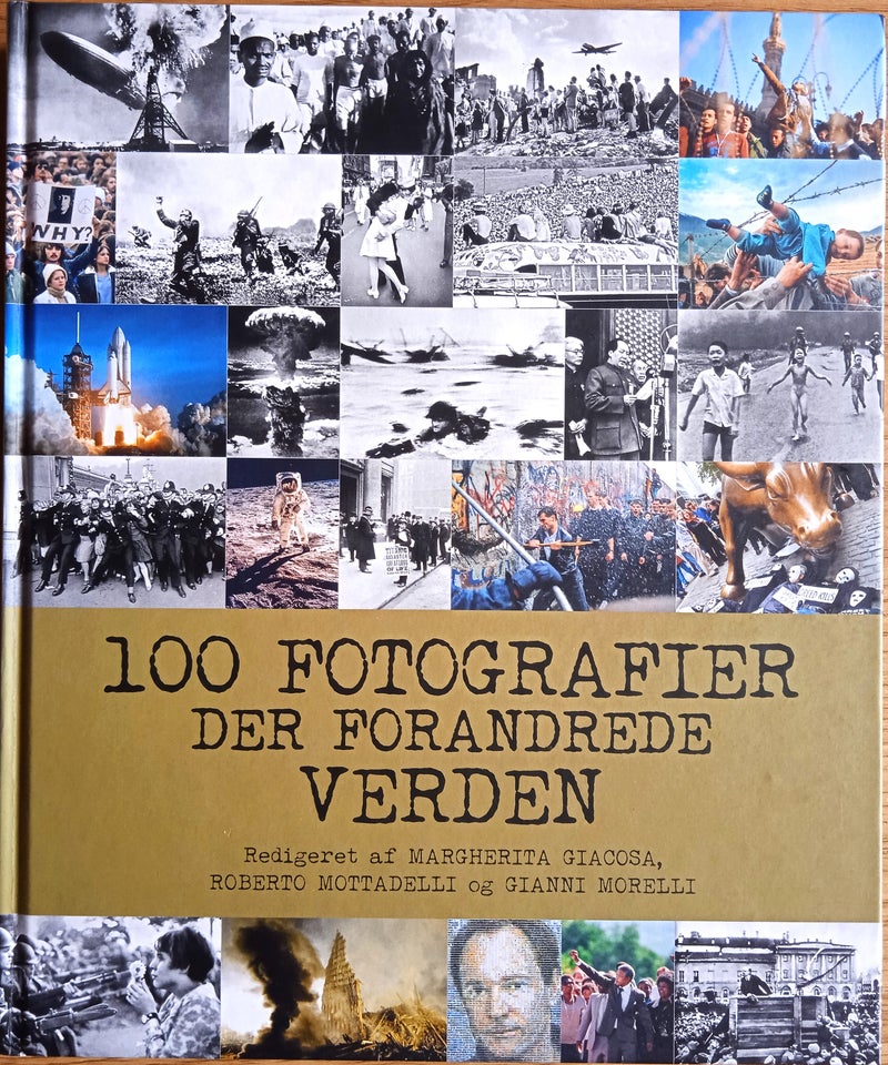 100 fotografier der forandrede