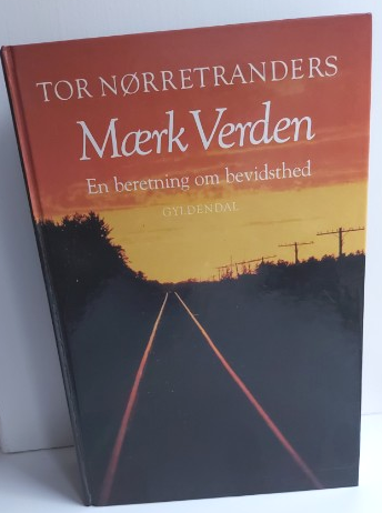 Mærk Verden, Tor Nørretranders,