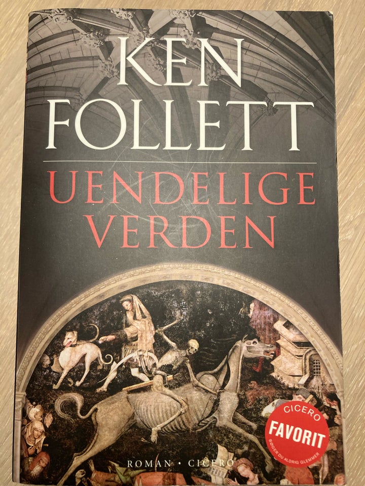 Uendelige verden, Ken Follet,