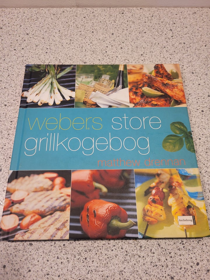 Webers store grillkogebog,