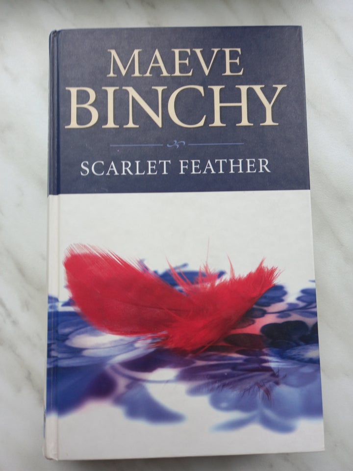 Scarlet feather, Maeve Binchy,