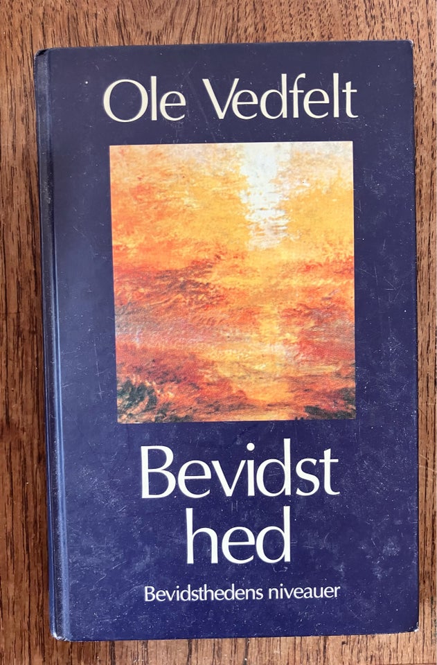 Bevidsthed Ole Vedfeldt emne: