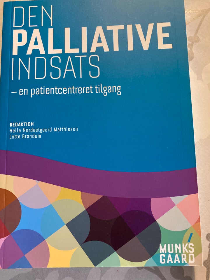 Den palliative indsats, Helle