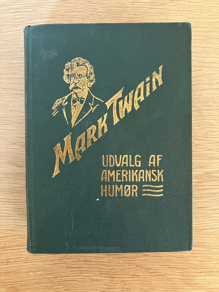 MARK TWAIN - UDVALG AF AMERIKANSK