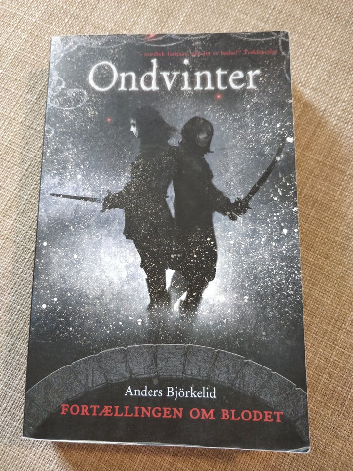 Ondvinter, Anders Björkelid,