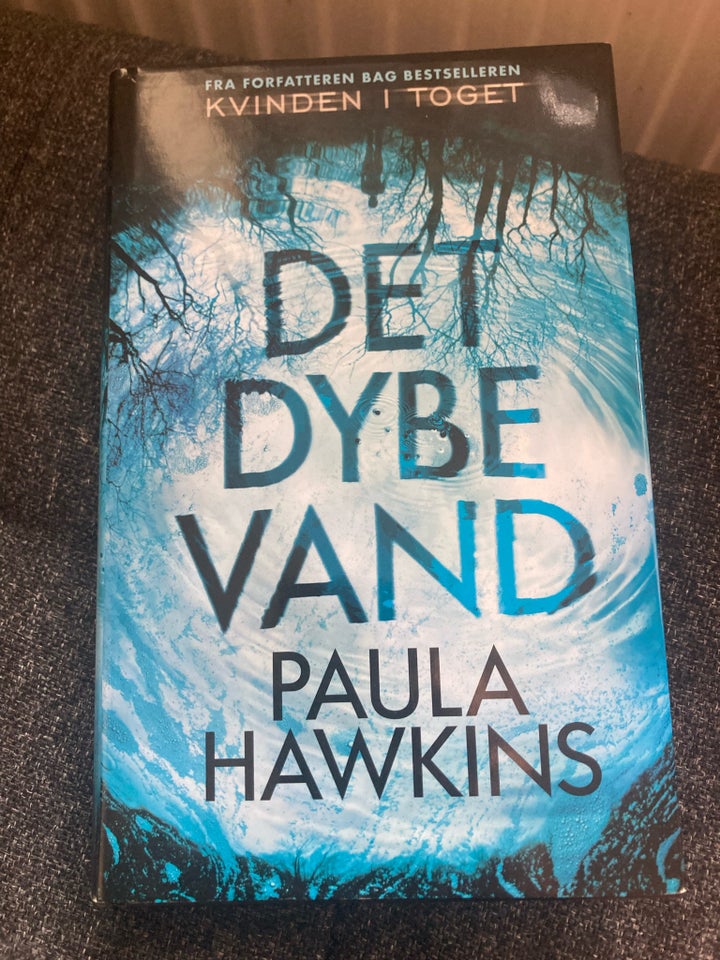 Det dybe vand, Paula Hawkins,