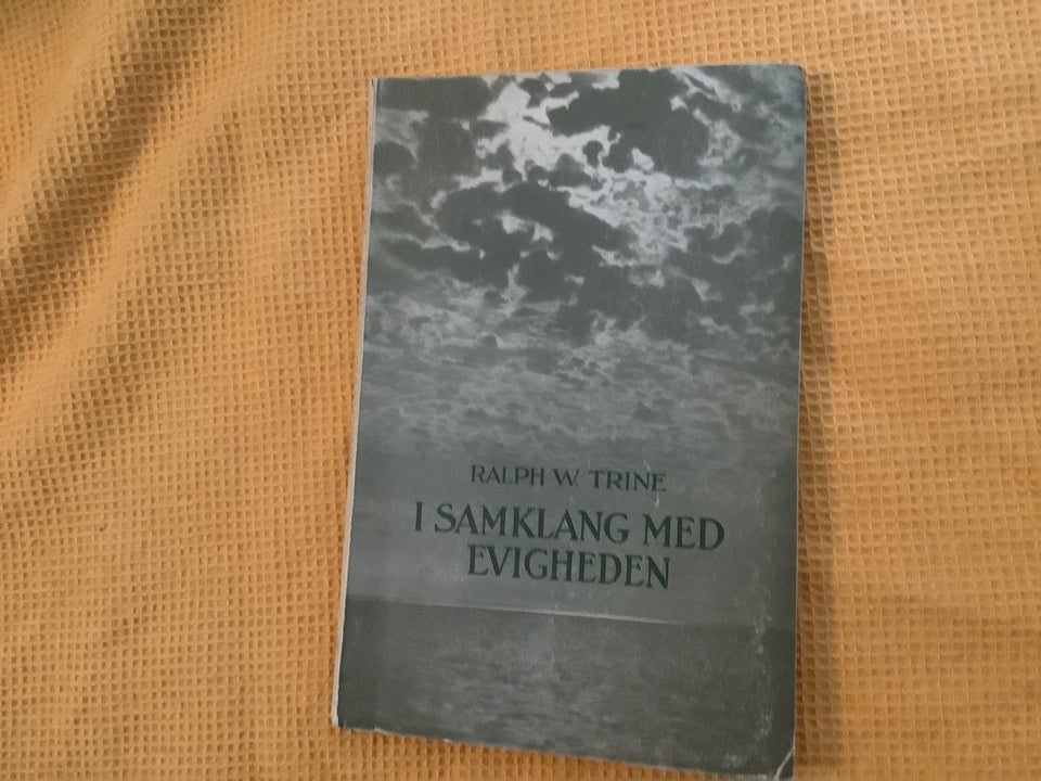 I samklang med Evigheden, Ralph W.