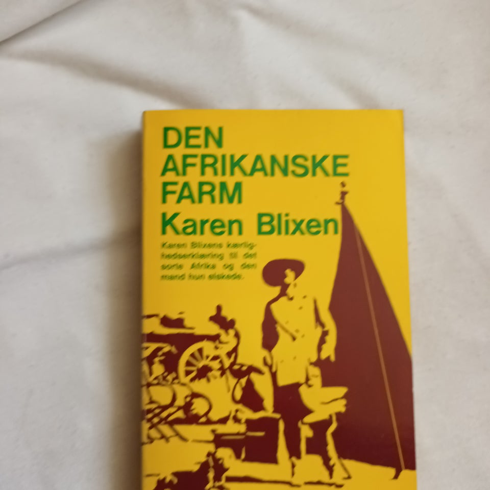 Den afrikanske farm, Karen Blixen,