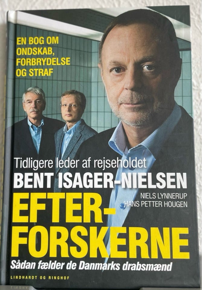 Efterforskerne, Bent