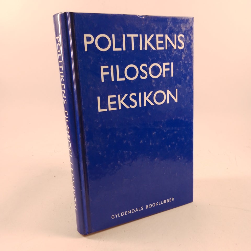 politikens filosofi leksikon ,