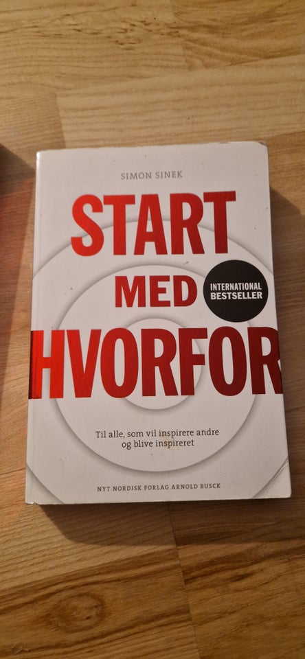 Start med hvorfor, Simon sinek,