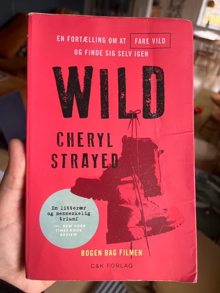 Wild , Cheryl Strayed, anden bog