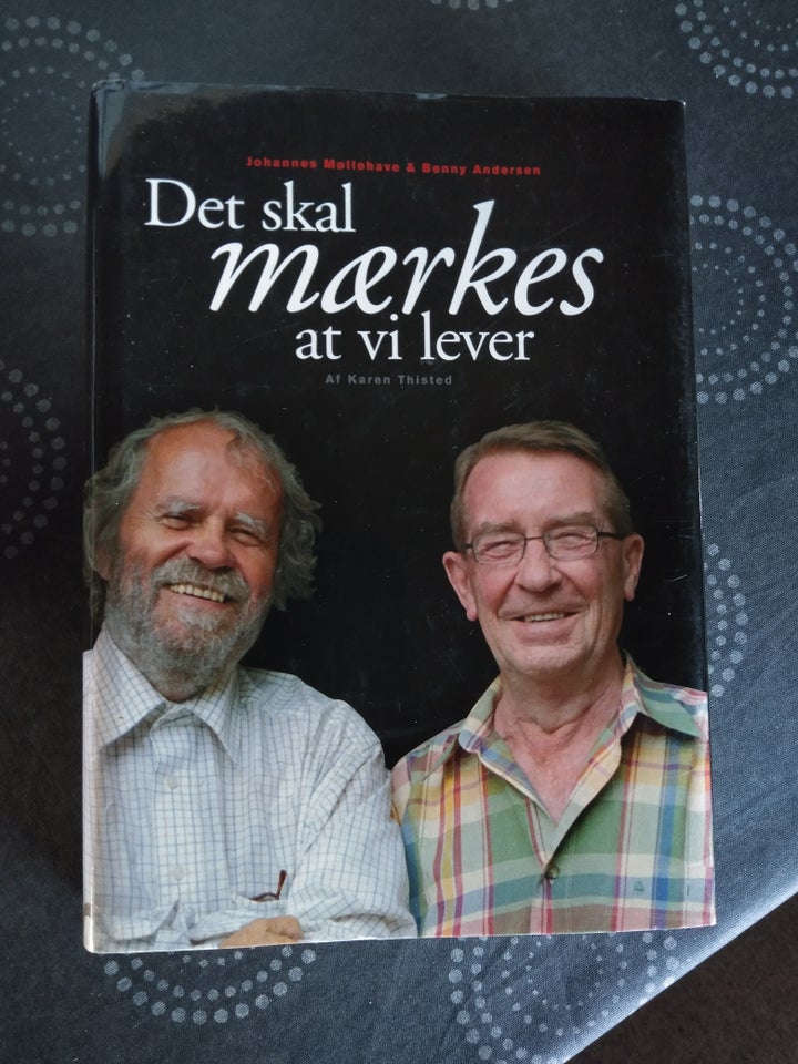 Det skal mærkes at vi lever, emne: