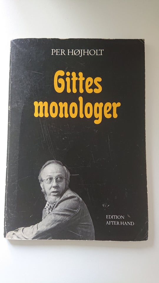 Gittes monologer Per Højholt