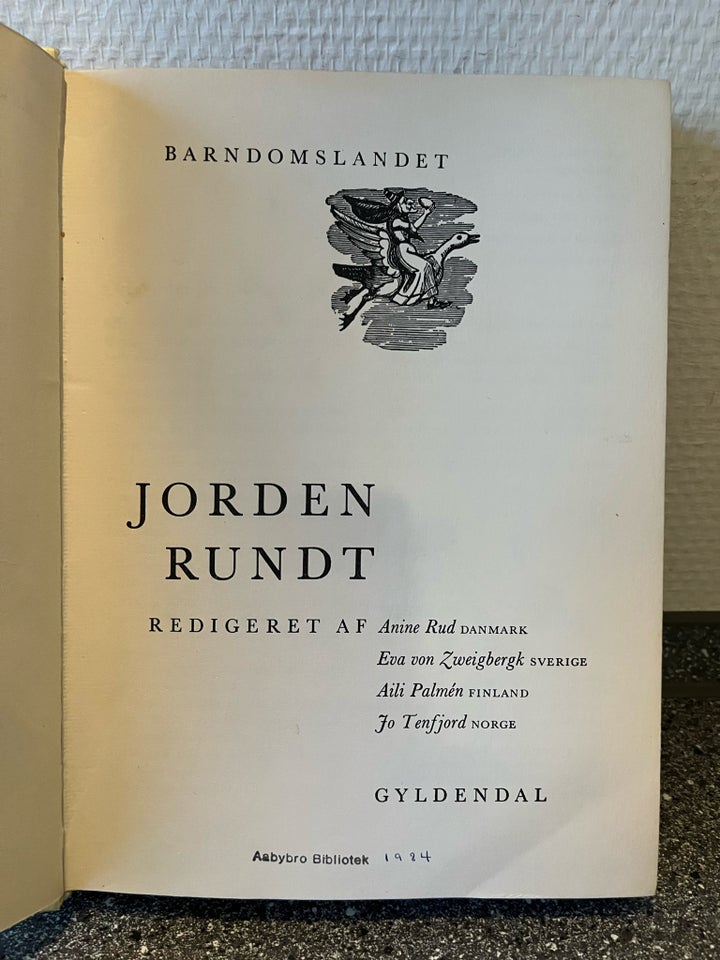 Barndomslandet” jorden rundt , ??