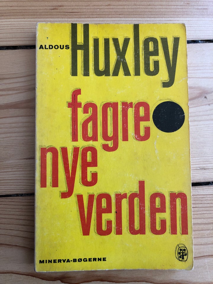 Fagre nye verden, Aldous Huxley,