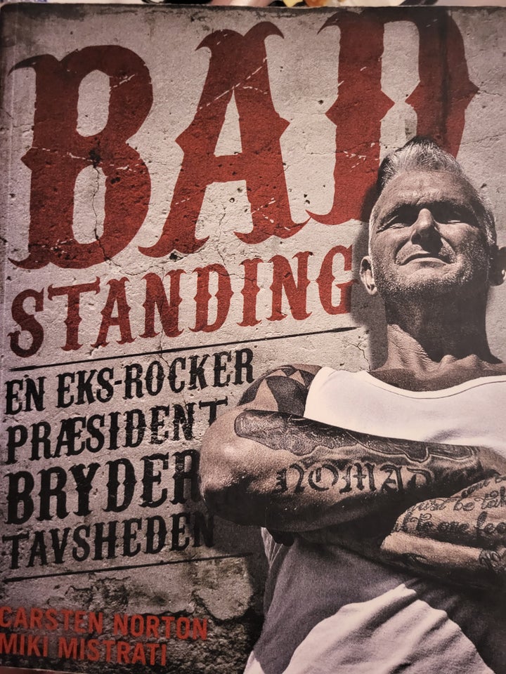 Bad standing, Carsten norton,