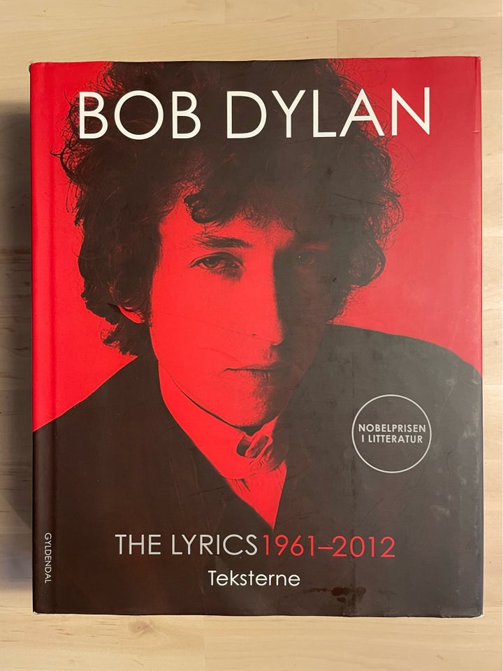 Lyrics 1961-2012 - Teksterne , Bob