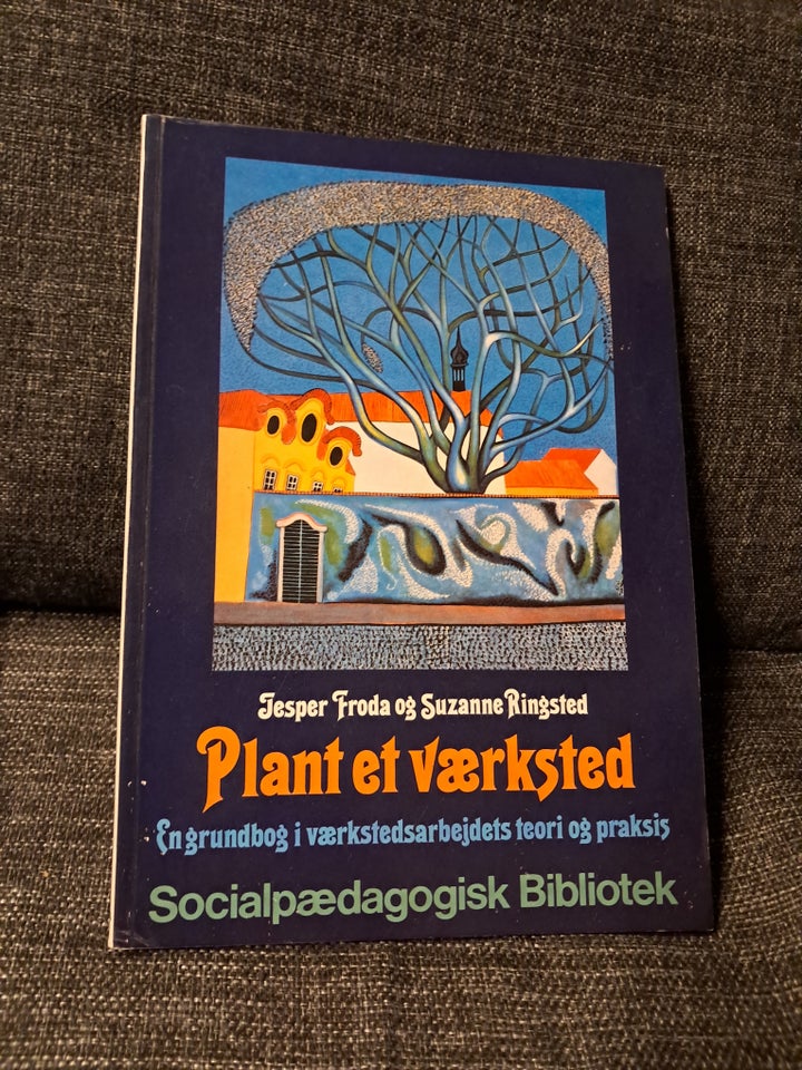 Plant et værksted, Jesper froda og