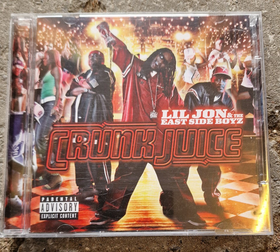 Lil' Jon  The East Side Boyz: Crunk