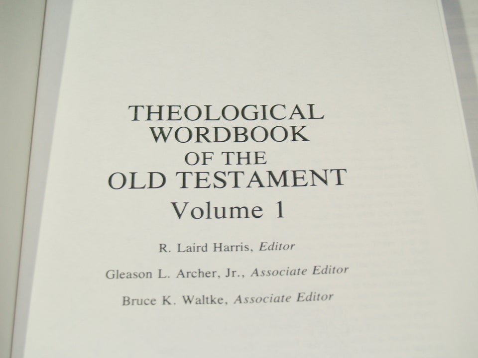 Theological Wordbook, of the Old