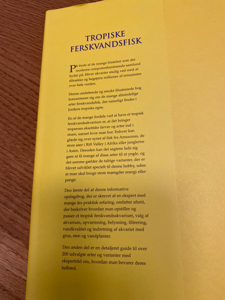 Jeg har akvariefisk, tropiske