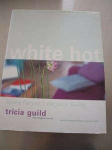 White Hot / Tricia Guild Taschen