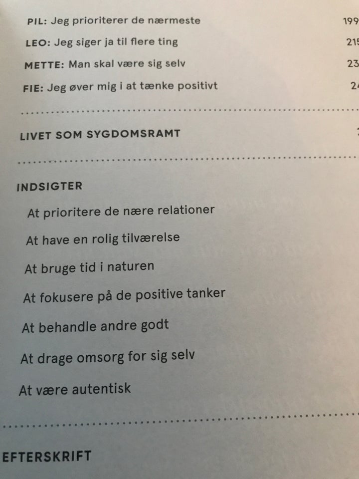 Bigen om livet. Hvad uhelbredeligt