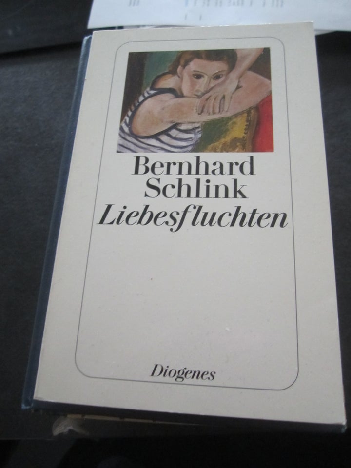 Liebesfluchteb, Berhard Schlink,