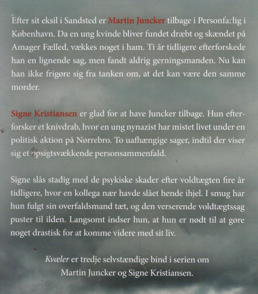 Kvæler, Af Faber, Kim  Janni