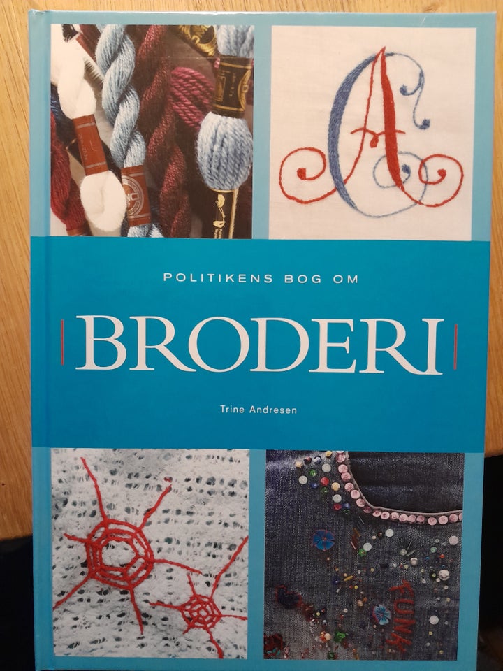 Broderi - Politikens bog om, Trine