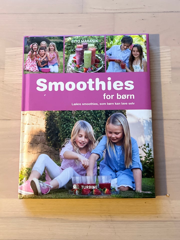 SMOOTHIES FOR BØRN, LISETTE AGERBO