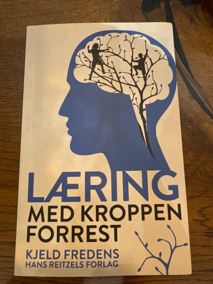 Læring med kroppen forrest , Kjeld