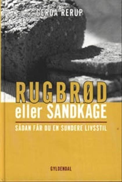 RUGBRØD eller SANDKAGE, Gerda