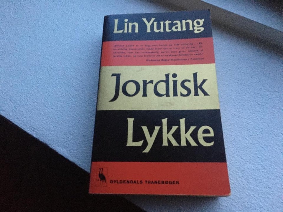 Jordisk Lykke Lin Yutang emne: