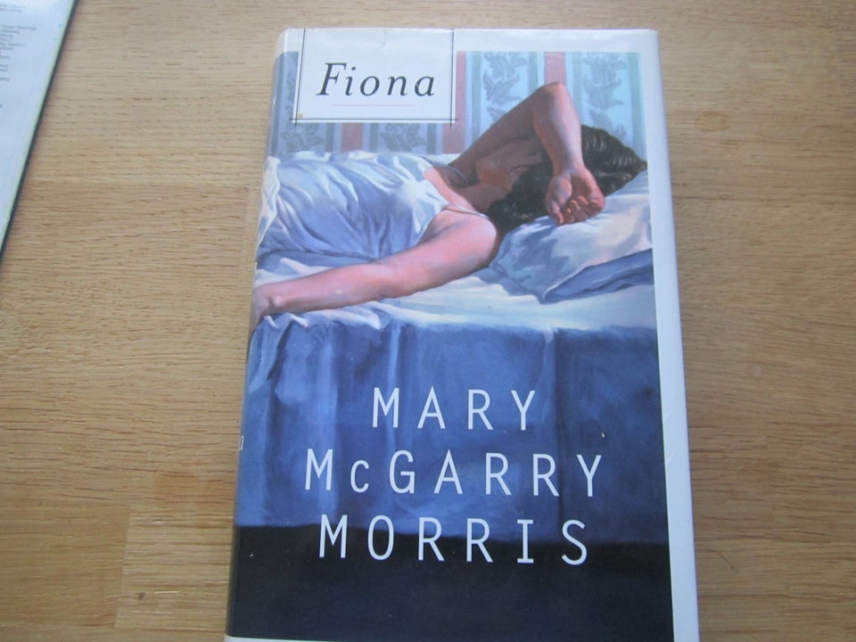 Fiona, Mary McGarry Morris, genre: