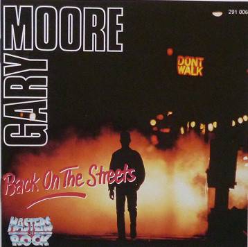 Gary Moore : Back on the streets