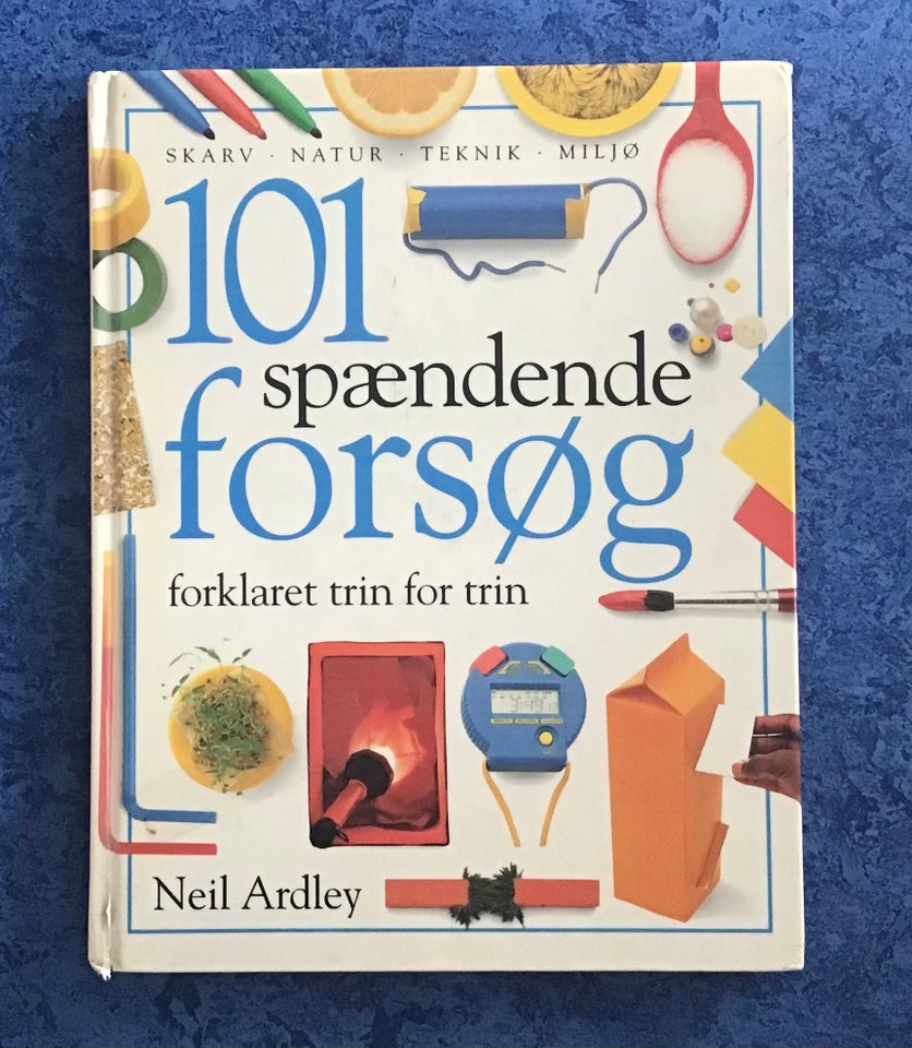 101 spændende forsøg, Neil Ardley