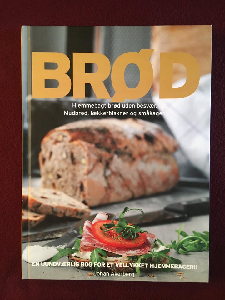 Brød - Hjemmebagt brød uden