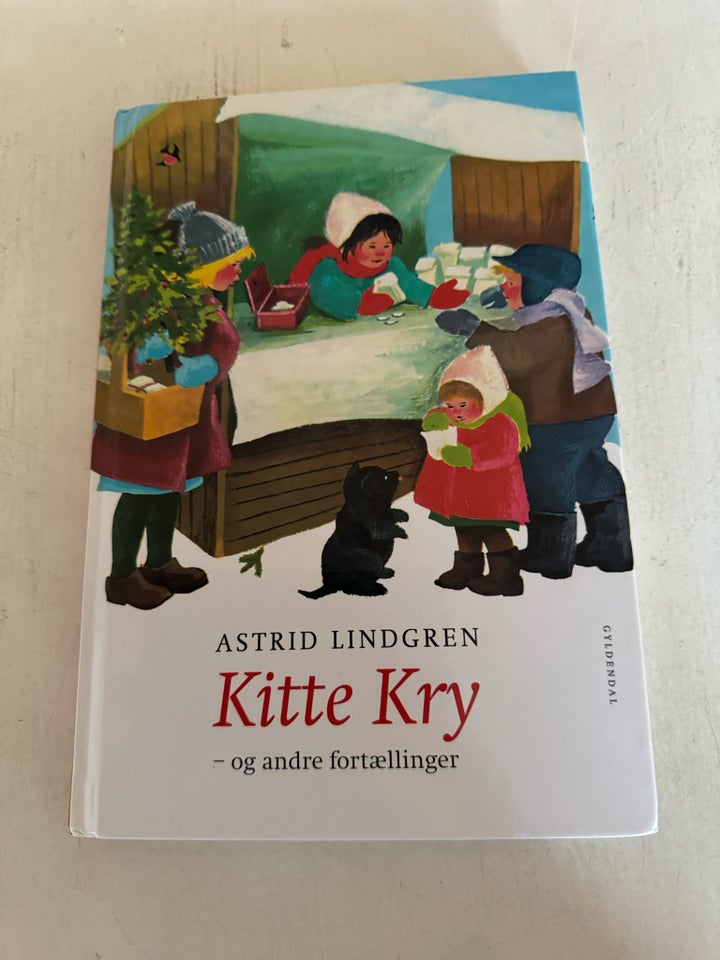 Kitte kry og andre fortællinger ,